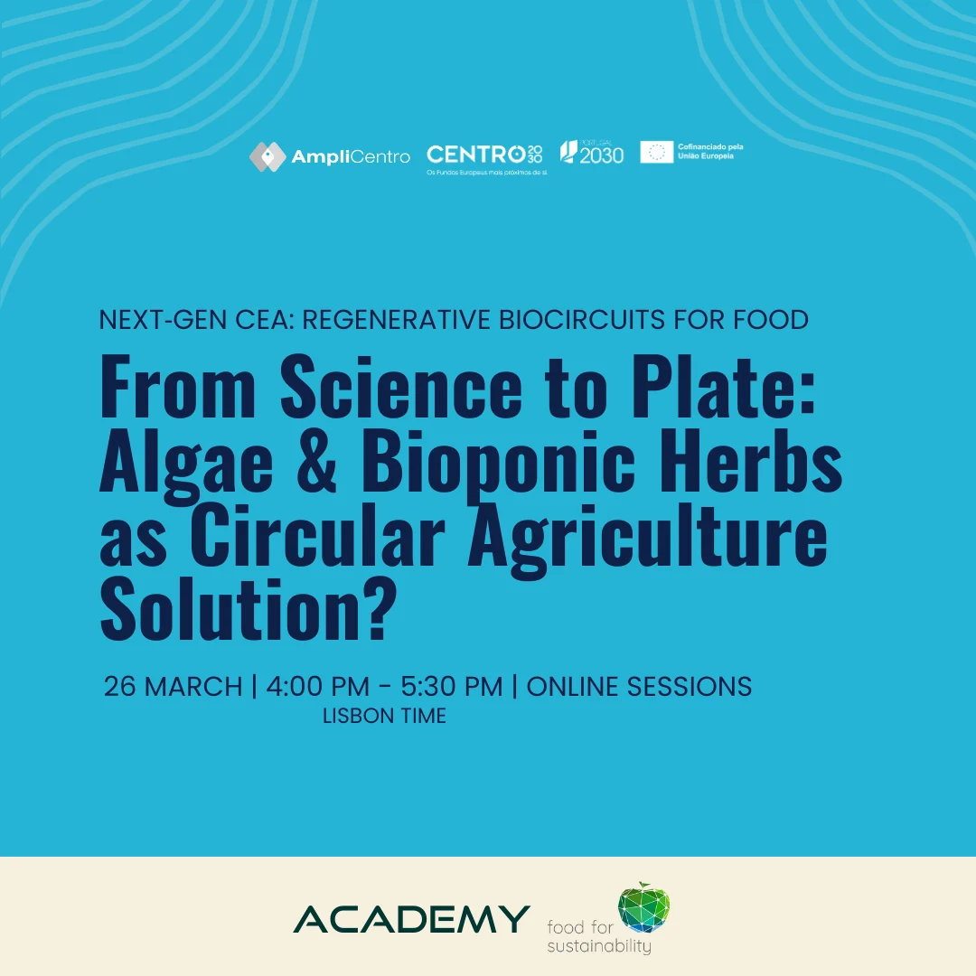 From Science to Plate: Algae & Bioponic Herbs as Circular Agriculture Solution?