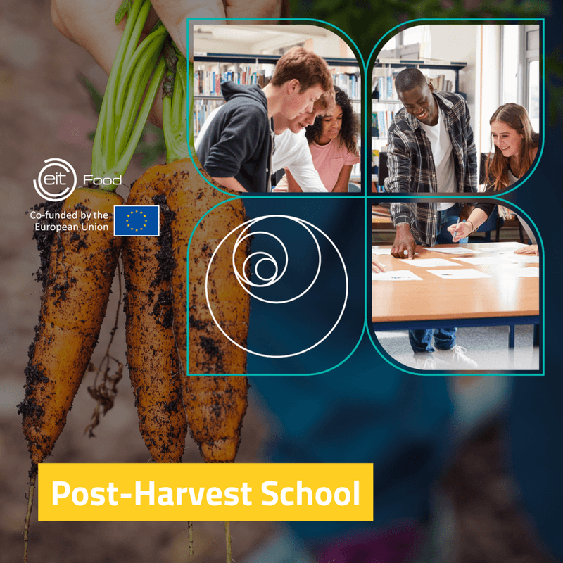 EIT Food Post-Harvest School